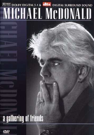 Michael McDonald - A gathering of friends