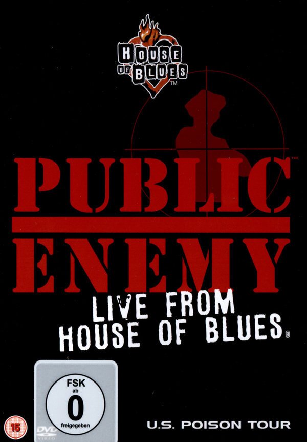 Public Enemy - Live from House of Blues