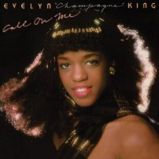 Evelyn Champagne King - Call On Me