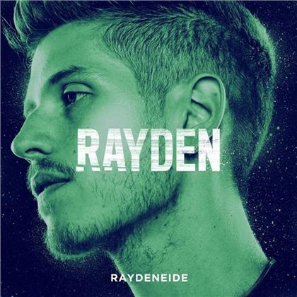 Rayden - Raydeneide