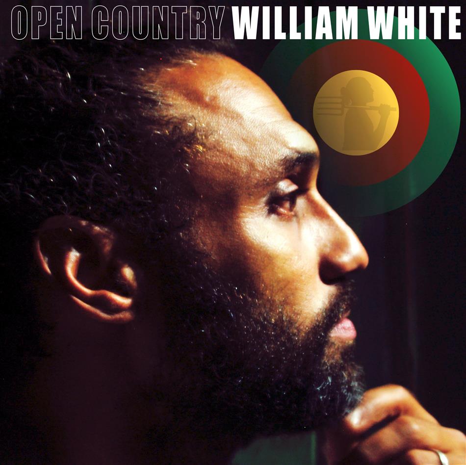 William White - Open Country LP + Digital Copy