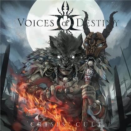 Voices Of Destiny - Crisis Cult (Digipack)