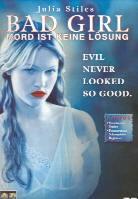 Bad Girl - Mord ist keine Lösung