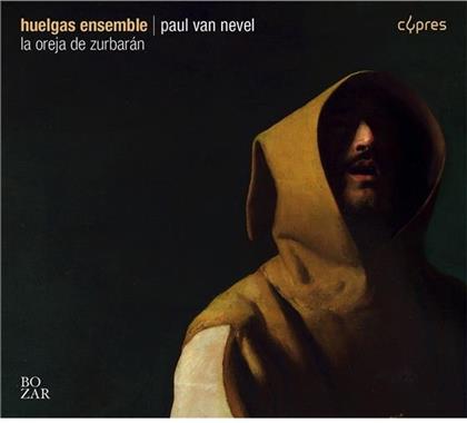 Huelgas Ensemble, Barea, Salazar, Pontac, Machado, &hellip; - La Oreja De Zurbaran