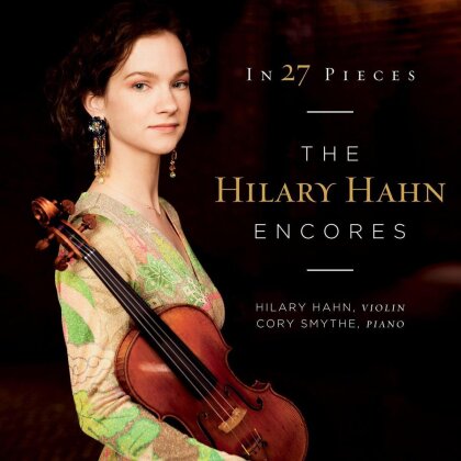 Hilary Hahn & Cory Smythe - In 27 Pieces - The Hilary Hahn Encores (2 CD)