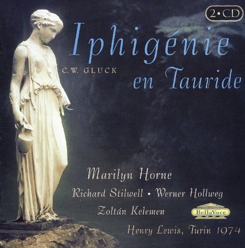 Marilyn Horne, Richard Stilwell, Werner Hollweg, Zoltan Kelemen, … - Iphigenie Aud Tauris - Turin 1974 2 CDs