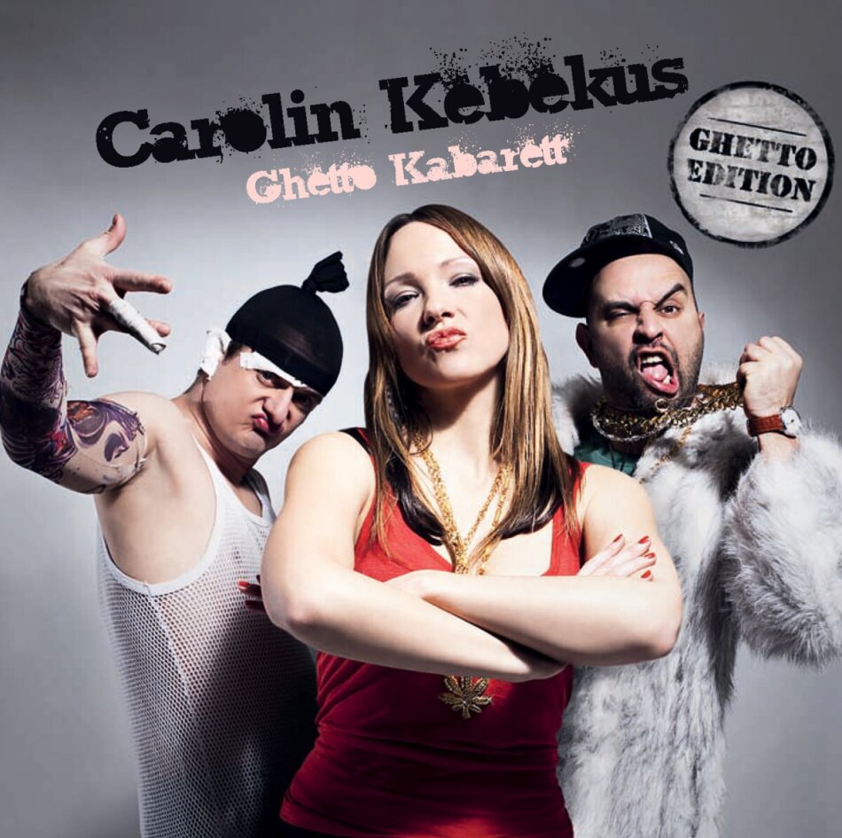 Carolin Kebekus - Ghetto Kabarett Ghetto Edition