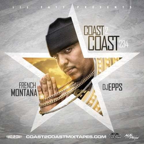 French Montana - Coast 2 Coast 234