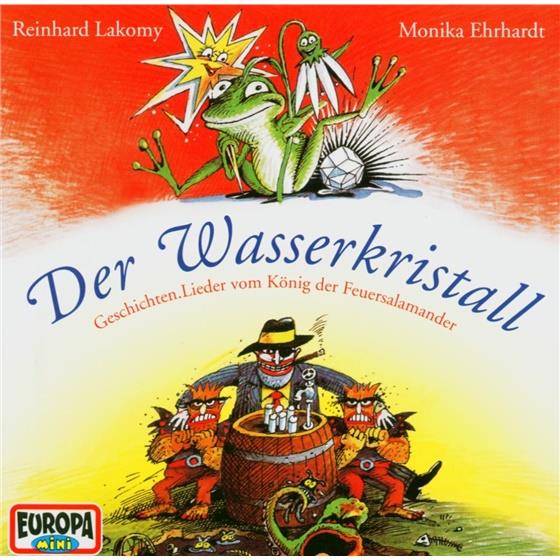 Reinhard Lakomy - Der Wasserkristall: Eine Grasgrüne Geschichte Mit