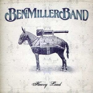 Ben Miller - Heavy Load