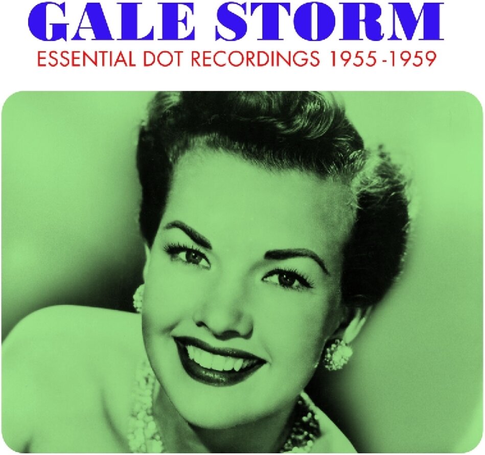 Gale Storm - Essential Dot Recordings 3 CDs