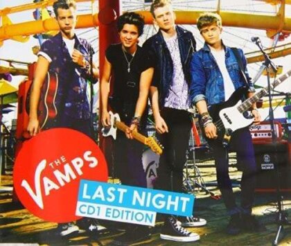 The Vamps - Last Night