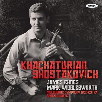 Ehnes Quartet, Aram Khachaturian (1903-1978), Dimitri Schostakowitsch (1906-1975), Mark Wigglesworth, &hellip; - Khachaturian - Shostakovich