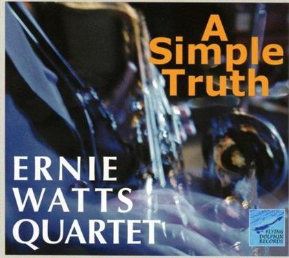 Ernie Watts - A Simple Truth