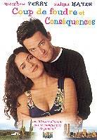 Coup de foudre et conséquences - Fools rush in