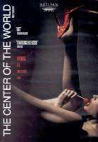 The center of the world Unrated