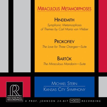 Michael Stern, Paul Hindemith (1895-1963), Serge Prokofieff (1891-1953), B&eacute;la Bart&oacute;k (1881-1945) & Kansas City Symphony - Miraculous Metamorphoses - 24 Bit HDCD Reference Recordings
