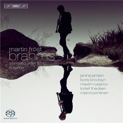 Johannes Brahms (1833-1897), Martin Fr&ouml;st, Janine Jansen, Boris Brovtsyn, Maxim Rysanov, &hellip; - Klarinettentrio / Quintett (SACD)