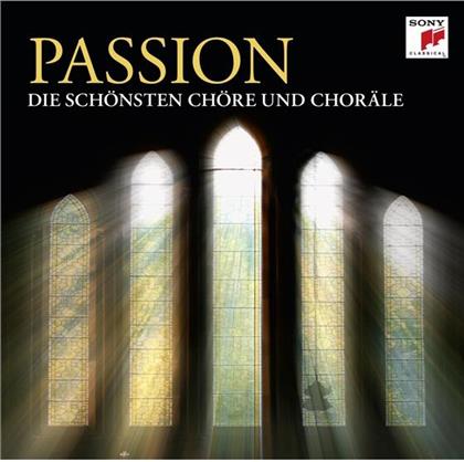 Various - Passion - Die Sch&ouml;nsten Ch&ouml;re Und Chor&auml;le