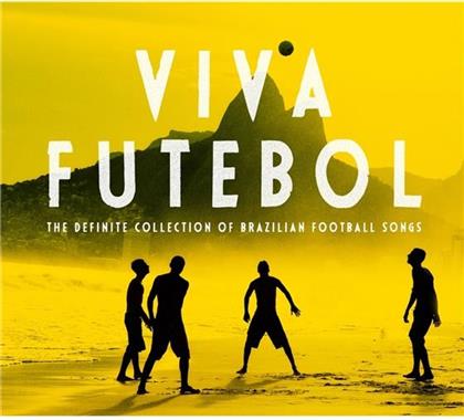 Viva Futebol - Definitive Collection Of Brazilian Football Songs