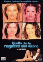 Quello che le ragazze non dicono (2000)