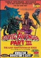 The Toxic avenger part 3 (1989) Director's Cut, Unrated