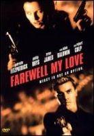 Farewell my love (2000)