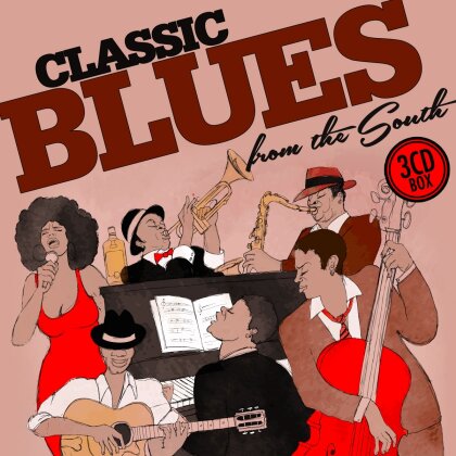 Classic Blues From The South (3 CDs)