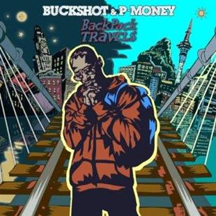 Buckshot (Black Moon/BCC) & P-Money - Backpack Travels LP