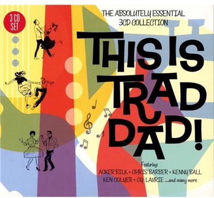 This Is Trad Dad! (3 CDs)