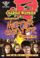 Helter skelter murders