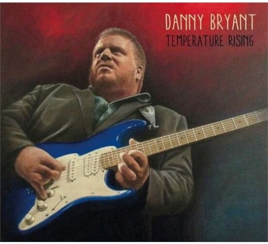 Danny Bryant - Temperature Rising LP
