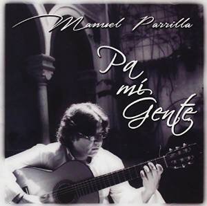 Parrilla Manuel - Pa Mi Gente