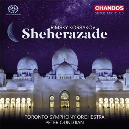 Nikolai Rimsky-Korssakoff (1844-1908), Peter Oundjian & Toronto Symphony Orchestra - Scheherazade (SACD)