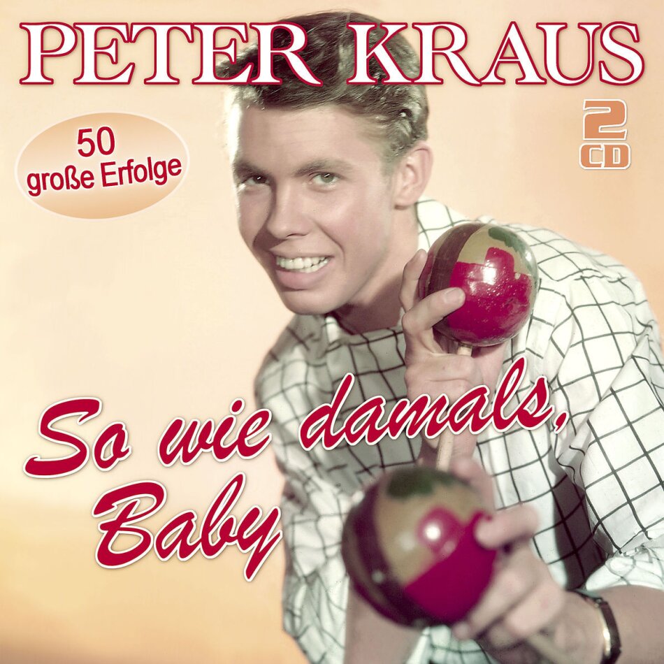 Peter Kraus - So Wie Damals, Baby 2 CDs