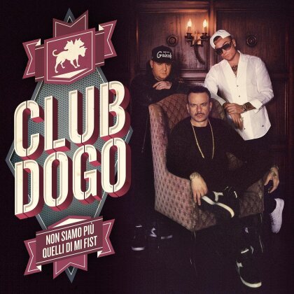 Club Dogo - Non Siamo Piu Quelli Di Mi Fist