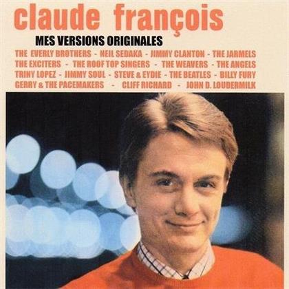 Claude Fran&ccedil;ois - Mes Versions Originales