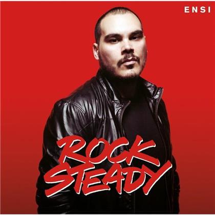 Ensi - Rock Steady
