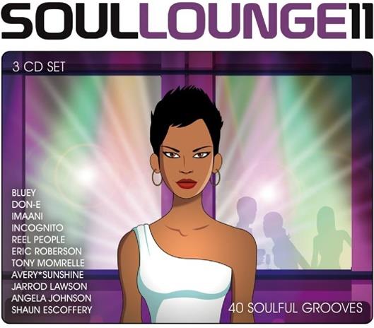 Soul Lounge 11 - 40 Soulful Grooves & Soul Lounge - Vol. 11 - 40 Soulful Grooves 3 CDs