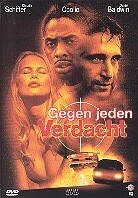 Gegen jeden Verdacht