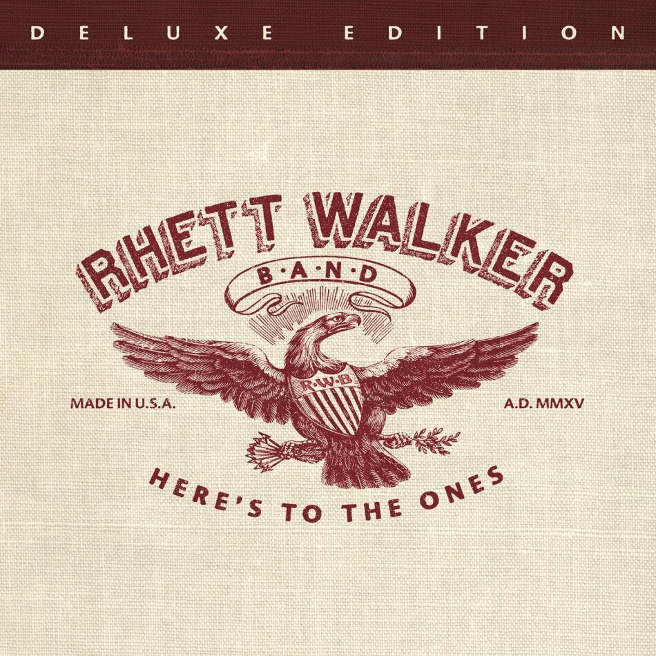 Rhett Walker - Here's To The Ones Deluxe Edition