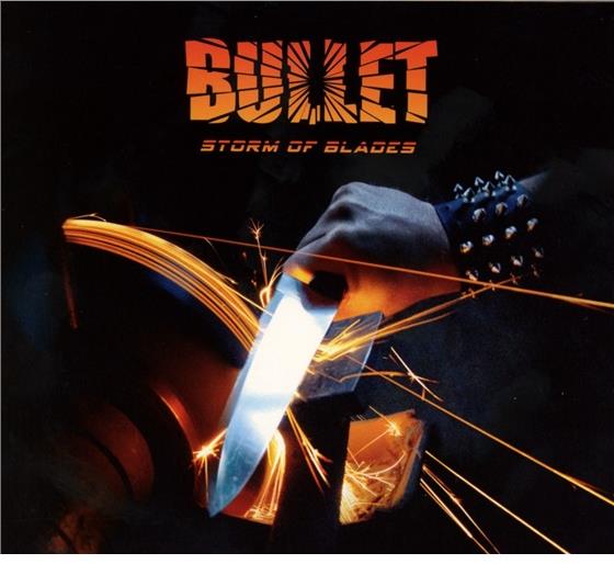 Bullet - Storm Of Blades