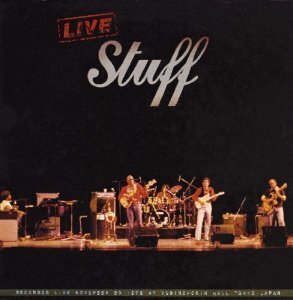 Stuff - Live Stuff Version Remasterisée