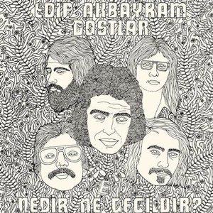 Edip Akbayram & Dostlar - Nedir Ne Degildir Version Remasterisée, LP