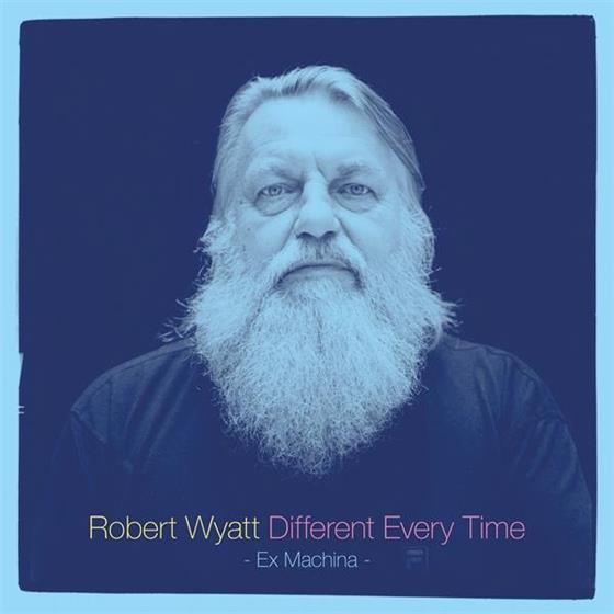 Robert Wyatt - Different Every Time 2 CDs