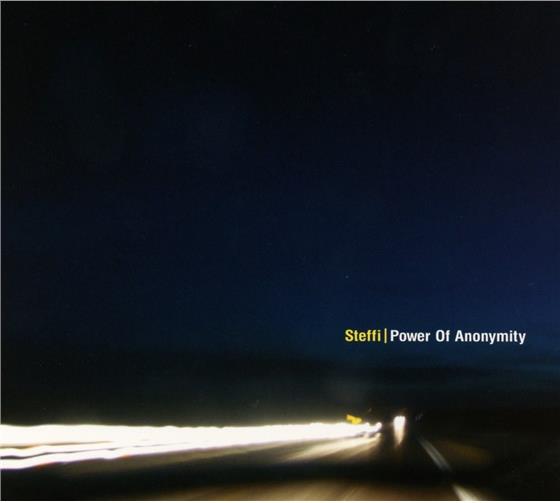 Steffi - Power Of Anonymity