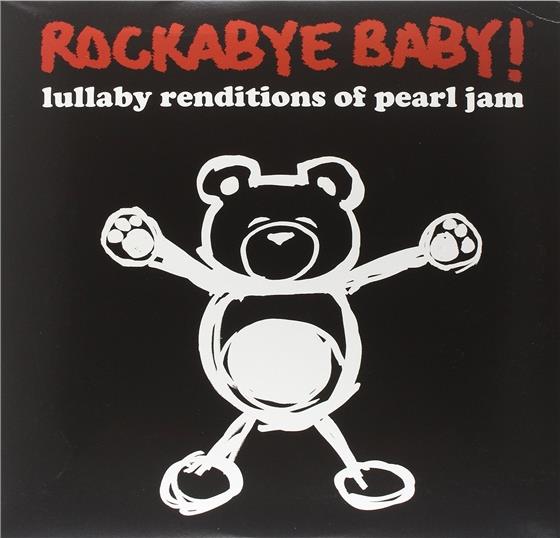Rockabye Baby - Lullaby Rendtions Of Pearl Jam LP