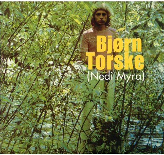 Björn Torske - Nedi Myra Version Remasterisée