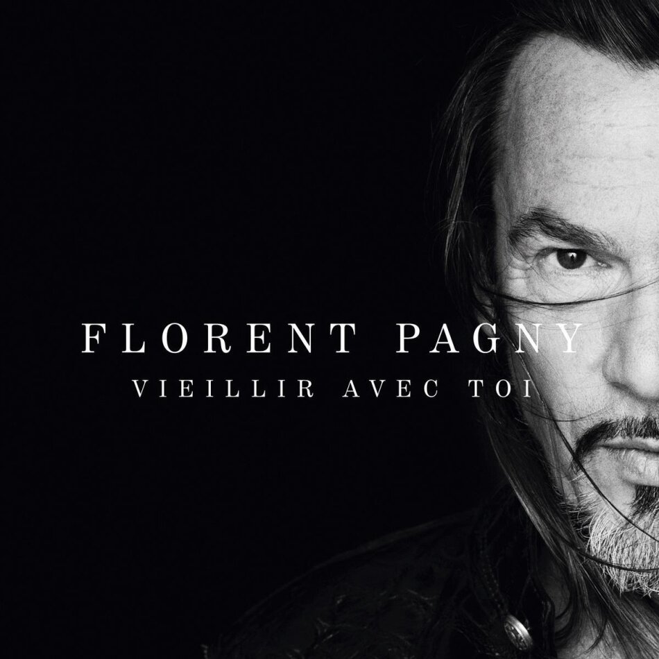 Florent Pagny - Vieillir Avec Toi Limited Edition, 2 CDs