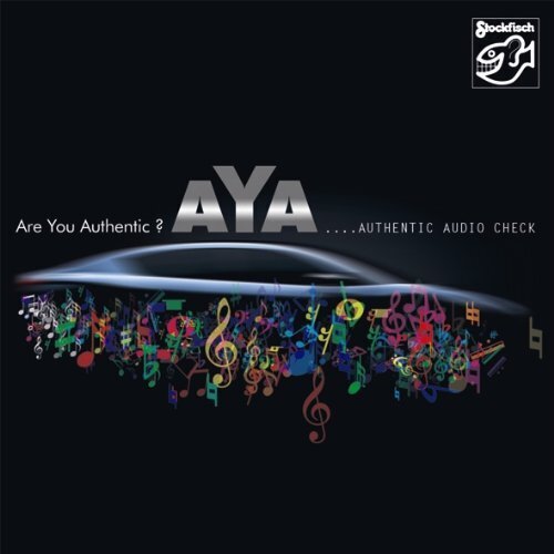 Aya (Are You Authentic) - Authentic Audio Check Stockfisch Records, SACD